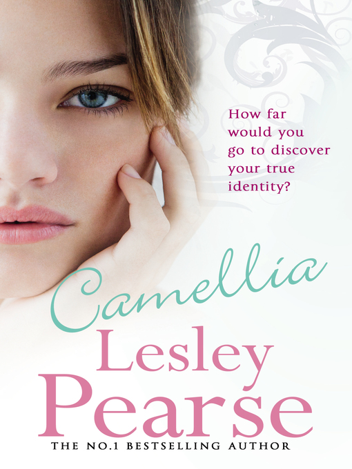 Title details for Camellia by Lesley Pearse - Wait list